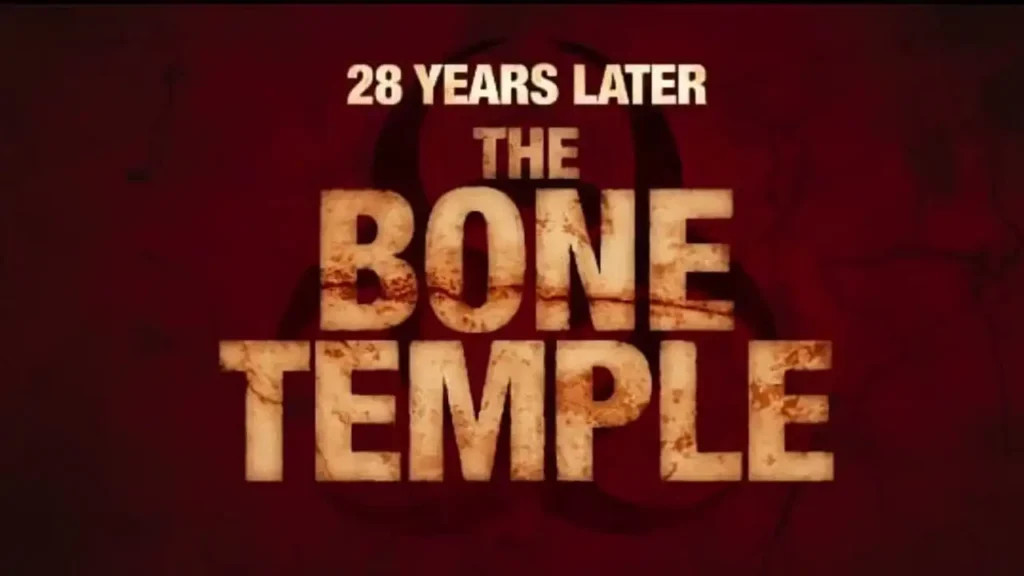 28 Years Later The Bone Temple