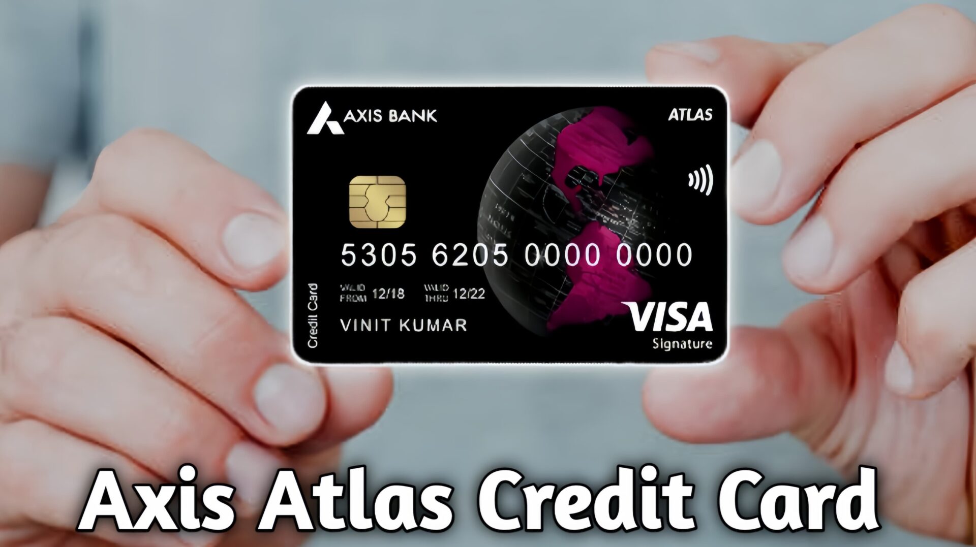 Axis Atlas Credit Card