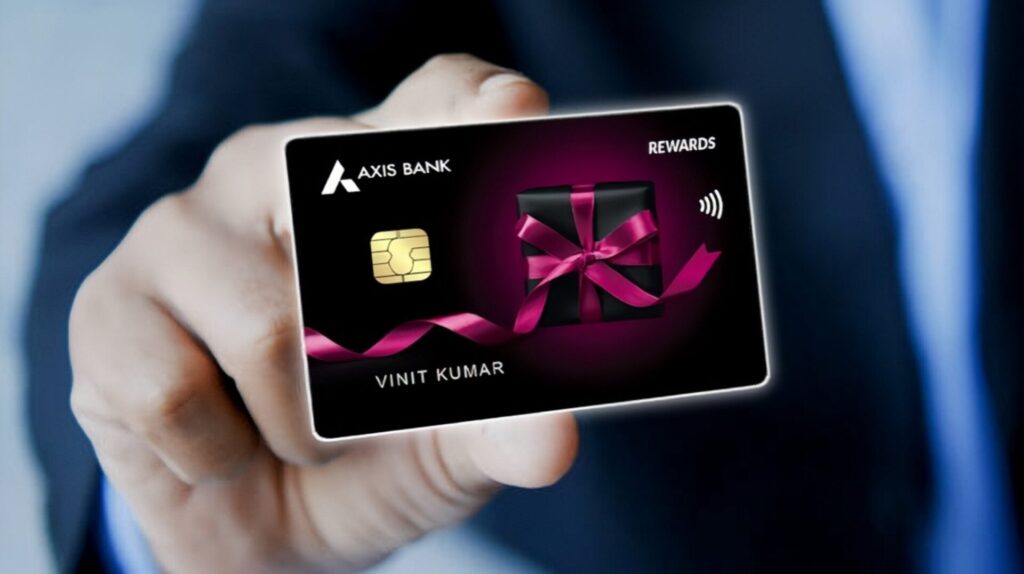 Axis Bank Rewards Credit Card Benefits