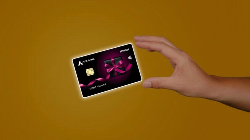 Axis Bank Rewards Credit Card Benefits