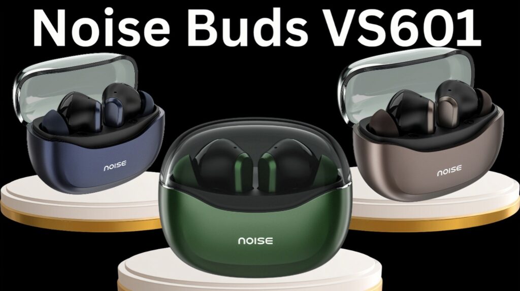Noise Buds VS601