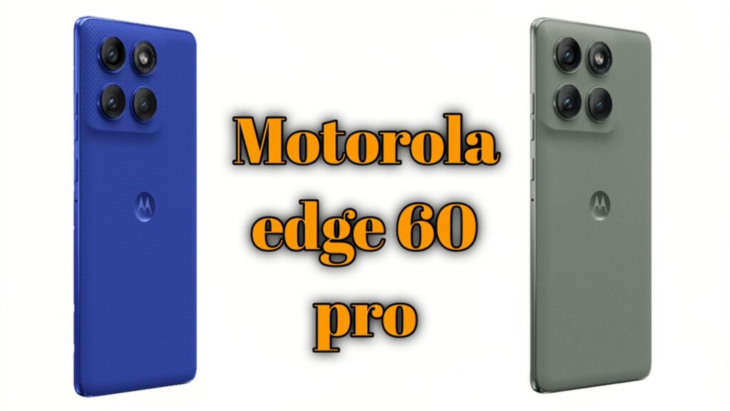 Motorola Edge 60 Pro 5G